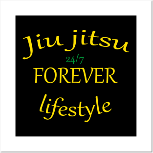 Jiu jitsu lifestyle forever Posters and Art